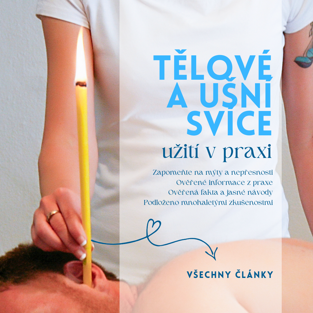 Tělové a ušní svíce HOXI® – jejich použití v praxi